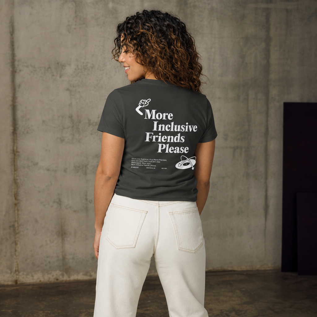 More Inclusive Friends Please Women's High-Waisted Tee | Autism Society San Diego
