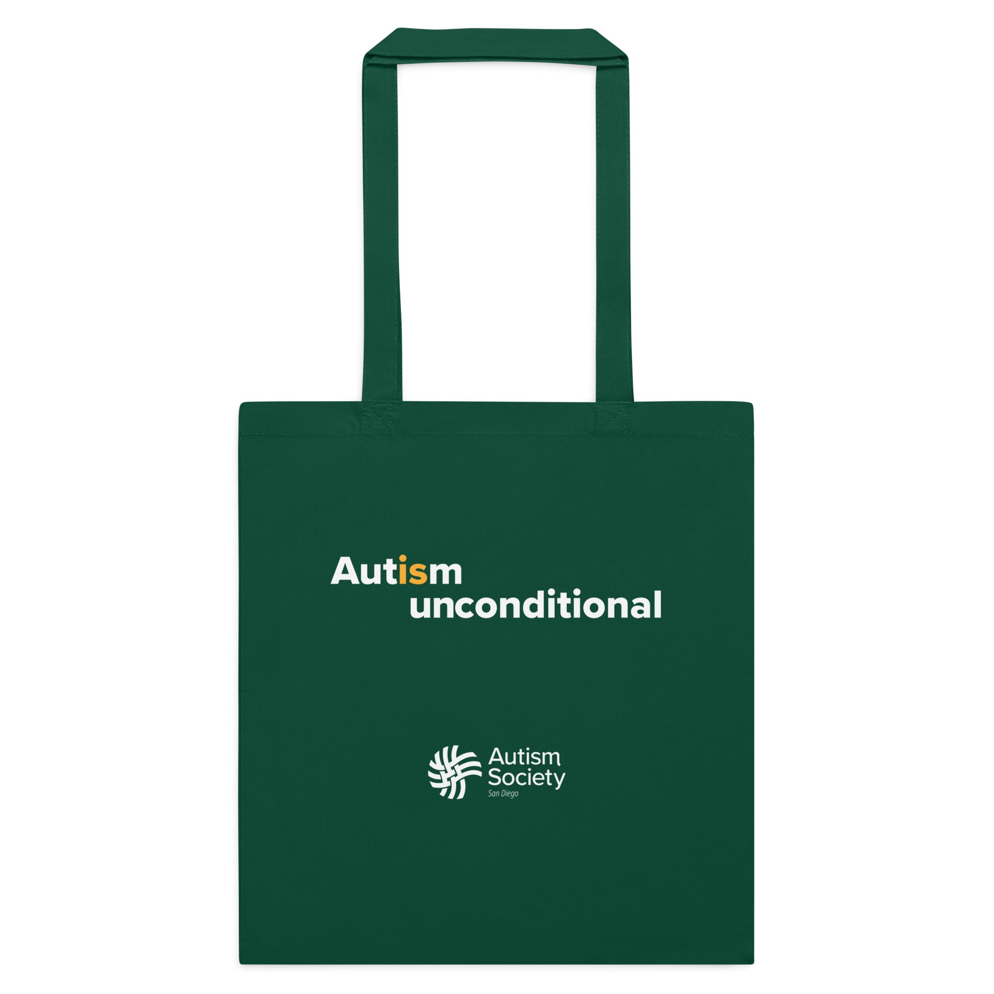 Autism Is Unconditional Cotton Tote Bag in Bottle Green | Autism Society San Diego