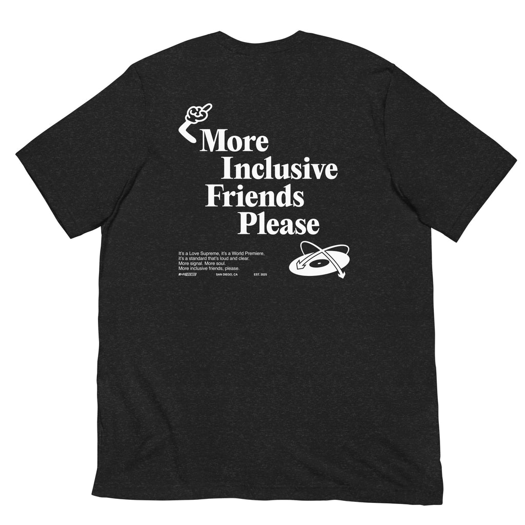 More Inclusive Friends Please Tee in Black Heather | Autism Society San Diego