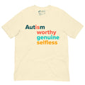 Autism Is Worthy Tee in Natural | Autism Society San Diego