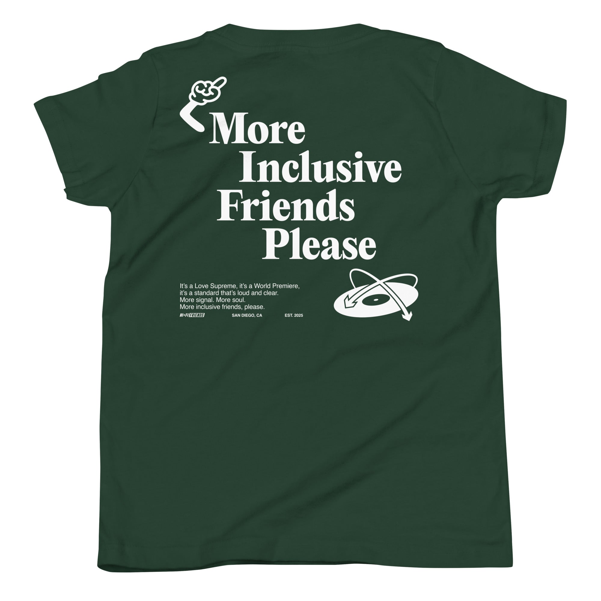 More Inclusive Friends Please Youth Tee in Forest | Autism Society San Diego