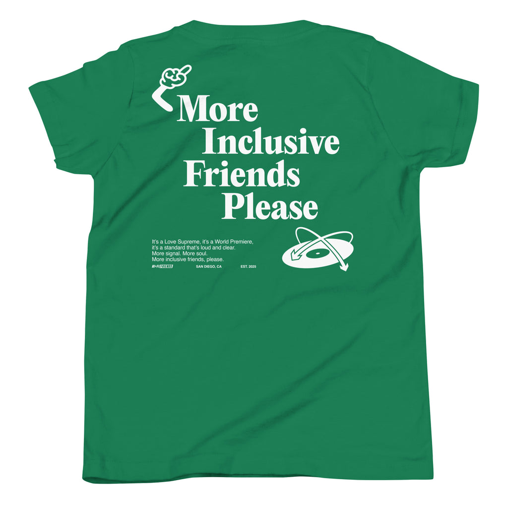 More Inclusive Friends Please Youth Tee in Kelly | Autism Society San Diego